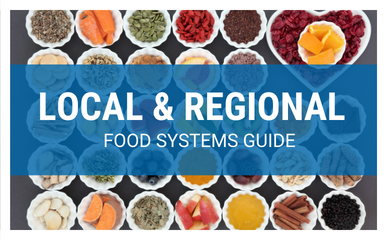 Local and Regional Food Systems Guide