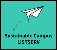 Sustainable Campus Listserv signup 